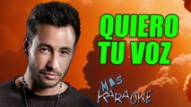 QUIERO TU VOZ - Luciano Pereyra (karaoke)