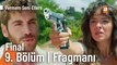 Vermem Seni Ellere 9.Bölüm 2.Final Fragmanı |''Böyle bitmesine izin verir miyim?