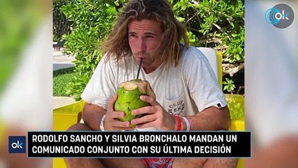 Rodolfo Sancho y Silvia Bronchalo mandan un comunicado conjunto con su última decisión