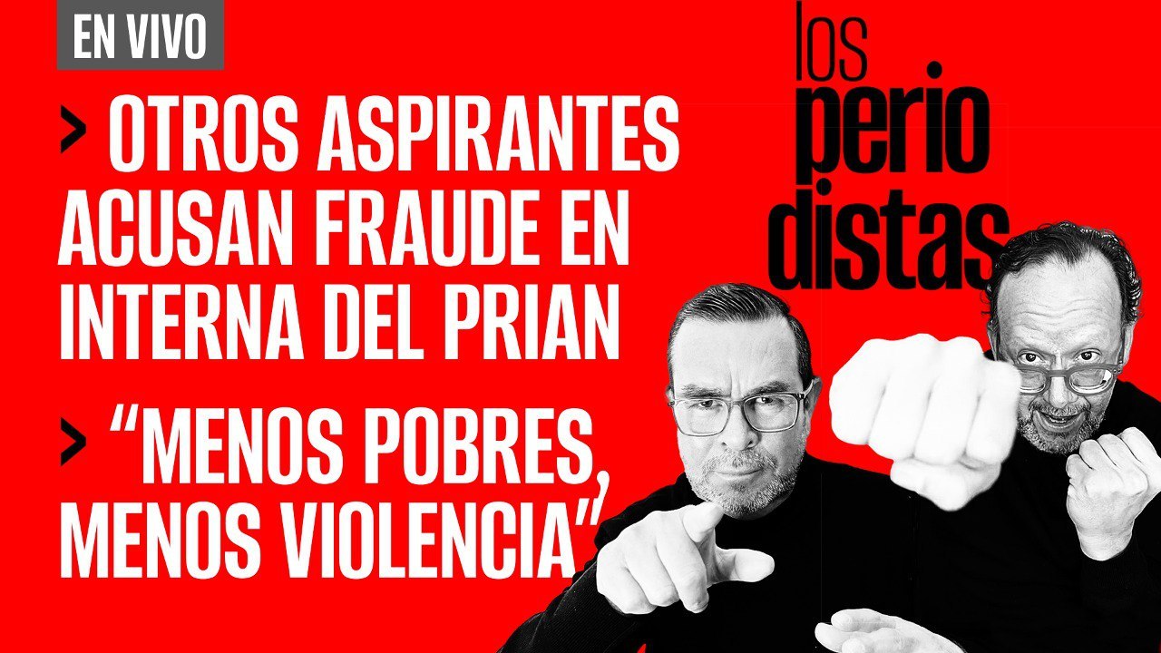 #EnVivo | #LosPeriodistas | Otros aspirantes acusan fraude en interna del PRIAN
