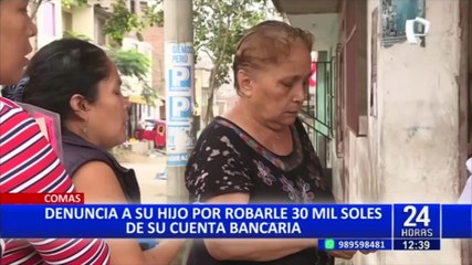 Comas: Hijo se aprovecha de la edad de su madre y le roba todos sus ahorros