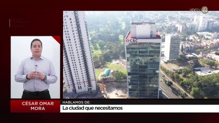 La ciudad que necesitamos: César Omar Mora