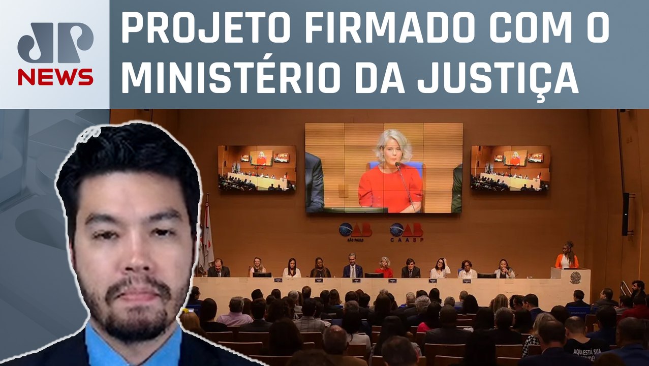 OAB-SP faz acordo por Casas da Justiça; Nelson Kobayashi comenta