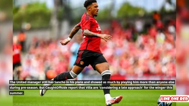 Aston Villa 'consider late approach' for Man United winger Jadon Sancho