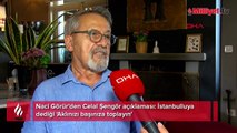 Naci Görür'den Celal Şengör açıklaması: İstanbulluya dediği 'Aklınızı başınıza toplayın'