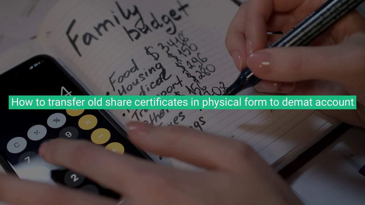 How to transfer old share certificates in physical form to demat account