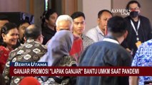 Ganjar Promosi 'Lapak Ganjar' yang Berhasil Bantu UMKM Bangkit saat Pandemi Melanda