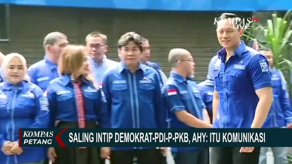 Respons soal Saling Intip Demokrat-PDIP-PKB, Begini Kata AHY