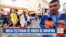 Inicia la festividad de la Virgen de Urkupiña