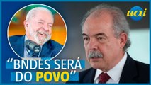 Mercadante afirma que com Lula o 'BNDES será do povo'