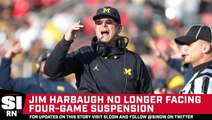 Michigan’s Jim Harbaugh Will No Longer Reportedly Face Four-Game Suspension