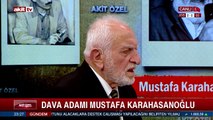 Dava adamı Mustafa Karahasanoğlu