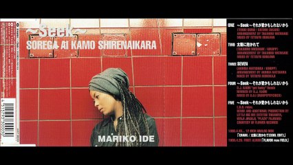 [J-POP/CITY POP] 井手麻理子 (Mariko Ide) -  ～Seek～ それが愛かもしれないから (1999 CD Single)