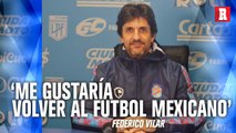 'Volver a MÉXICO es un OBJETIVO': Federico Vilar