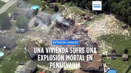 Estados Unidos | Una fuerte explosión en una casa deja varios muertos y heridos