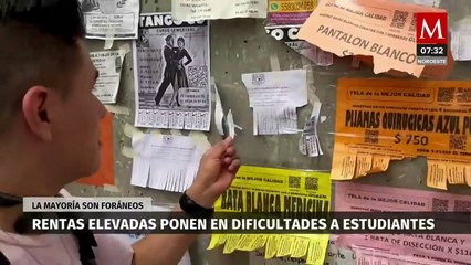 Rentas elevadas ponen en dificultades a estudiantes, en su mayoría a foráneos