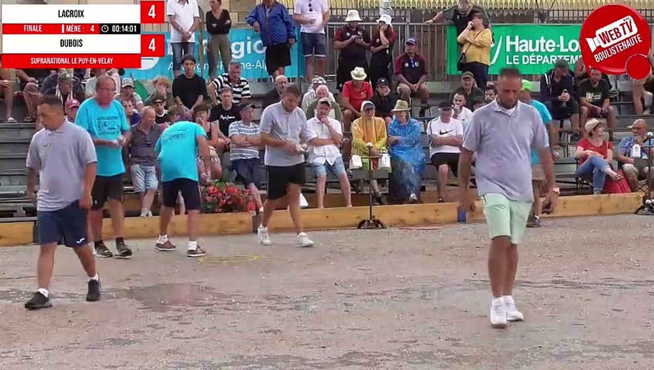 National triplette finale LACROIX vs DUBOIS - Le Puy-en-Velay : Supranational de pétanque triplette open 2023