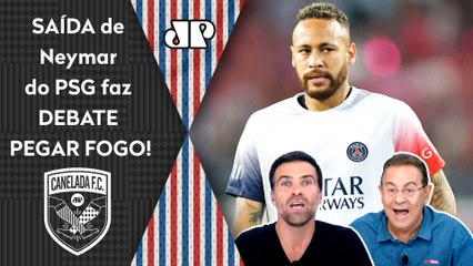 PEGOU FOGO! "QUÊ?? Cara, o Neymar TÁ SAINDO CHUTADO e ODIADO do PSG!" Astro no Al-Hilal FERVE DEBATE