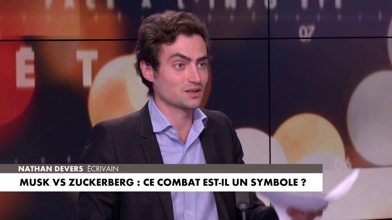 Nathan Devers : «Il y a une forme de dénominateur commun entre Elon Musk et Mark Zuckerberg»