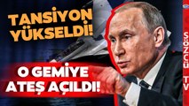 Putin Dediğini Yaptı! Rus Savaş Uçakları O Gemiye Ateş Açtı