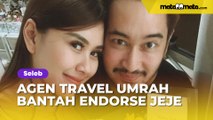 Agen Travel Umrah Bantah Endorse Syahnaz dan Jeje Govinda: Sama Sekali Bukan Aji Mumpung
