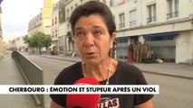 Cherbourg : émotion et stupeur après un «viol accompagné d'actes de barbarie»