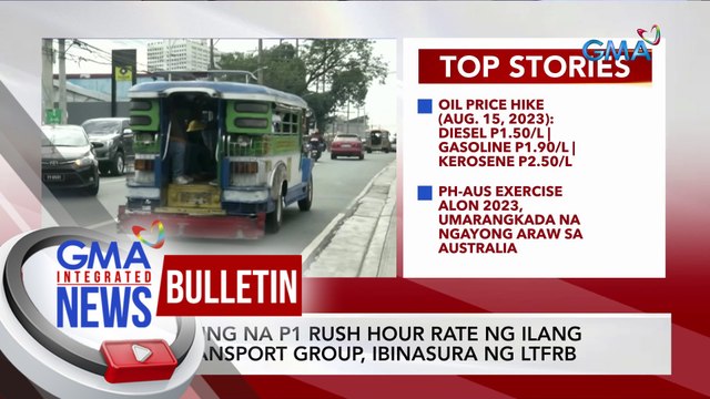 Hiling na P1 rush hour rate ng ilang transport group, ibinasura ng LTFRB | GMA Integrated News Bulletin
