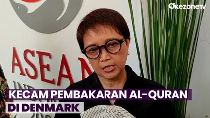 Menteri Luar Negeri Kecam Pembakaran Al-Quran di Kopenhagen, Denmark