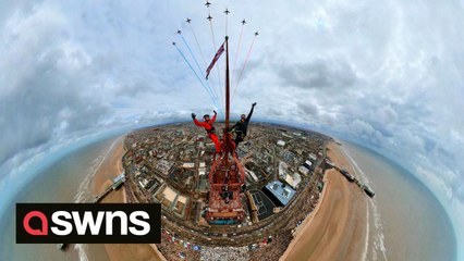 Two thrill-seekers scaled the 518ft Blackpool Tower for stunning selfie with Red Arrows display