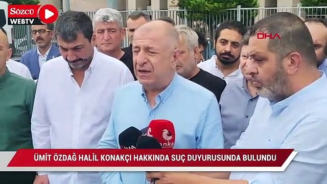 Ümit Özdağ’dan “Halil Konakçı” hakkında suç duyurusu