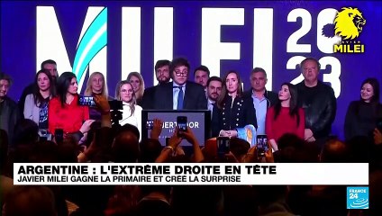 Argentine : Javier Milei, outsider d'extrême droite, vainqueur surprise des primaires