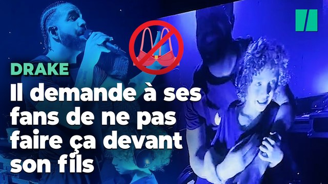 Drake demande à ses fans de ne pas lui lancer de soutiens-gorge en concert en présence de son fils