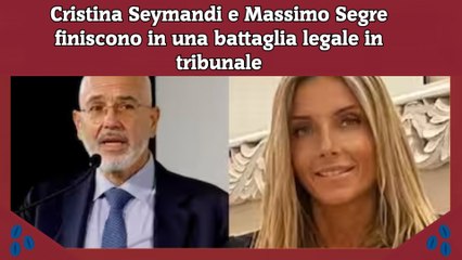 Cristina Seymandi e Massimo Segre finiscono in una battaglia legale in tribunale