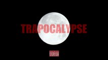 HDI MC - TRAPOCALYPSE