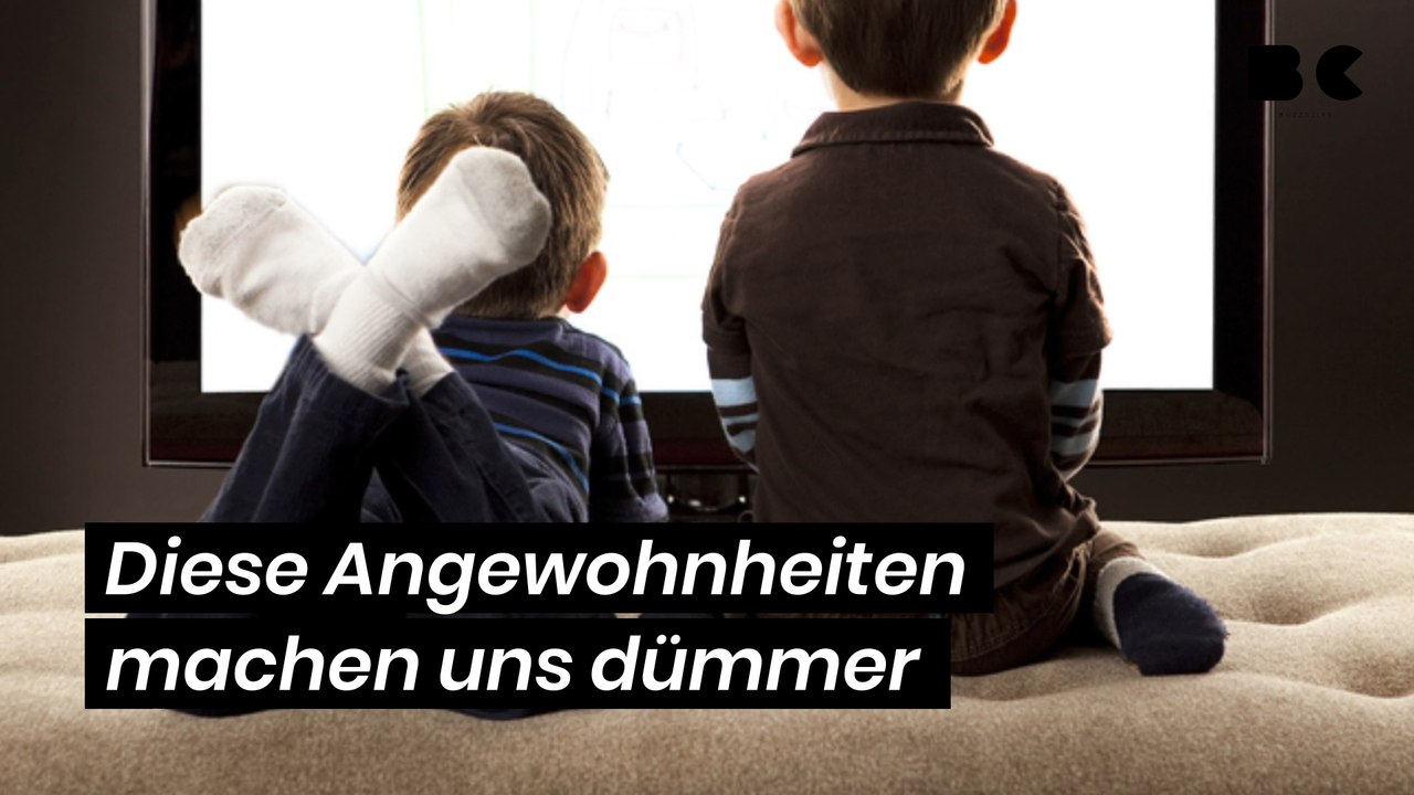 Diese angewohnheiten machen uns dümmer