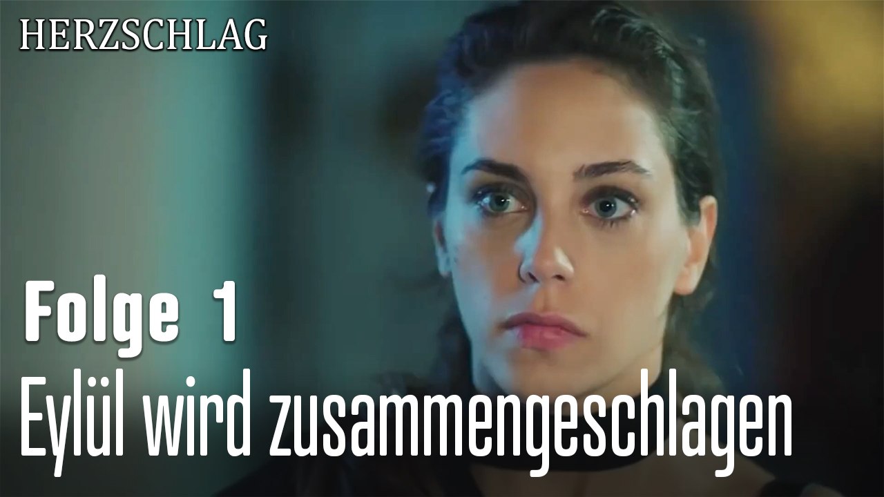 Eylül wird zusammengeschlagen