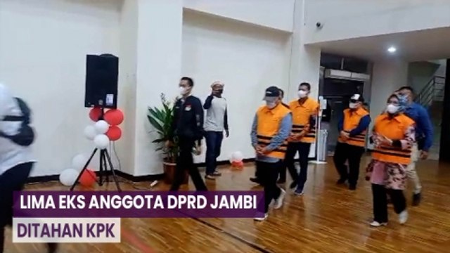 Kasus Suap Pengesahan RAPBD Pemprov Jambi, KPK Tahan Lima eks Anggota DPRD Tersangka