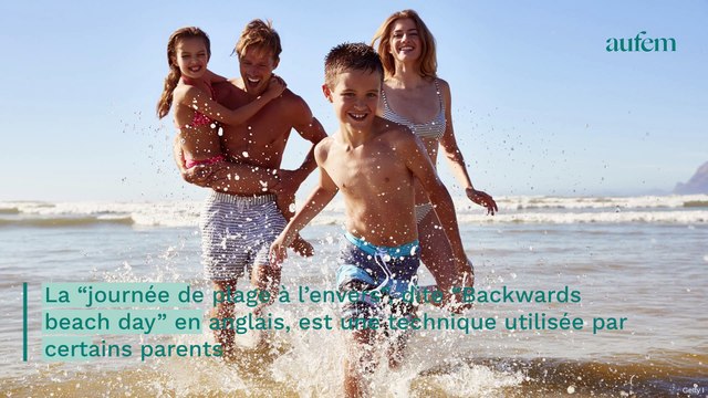 Journée de plage à l'envers : la technique infaillible pour profiter des vacances à la mer avec vos enfants