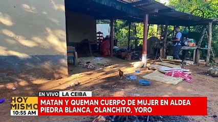 Matan y queman cuerpo de mujer en Olanchito, Yoro