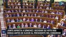 Junts aprieta a Sánchez: decidirá su voto dos horas antes de elegir al presidente del Congreso