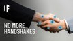 What If We Stopped Shaking Hands?
