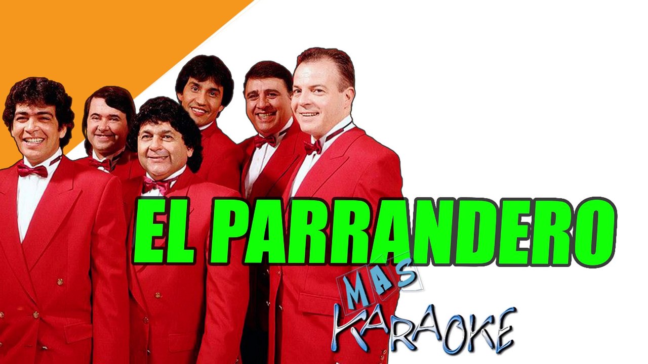EL PARRANDERO - Los Palmeras (karaoke)
