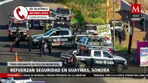 Refuerzan seguridad en el municipio Guaymas, Sonora