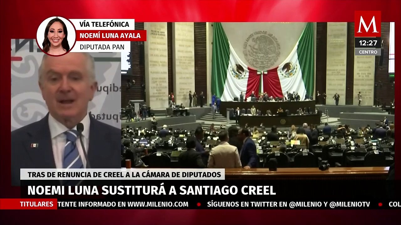 Tras renuncia de Creel a la Cámara de Diputados, mesa será presidida solo por mujeres