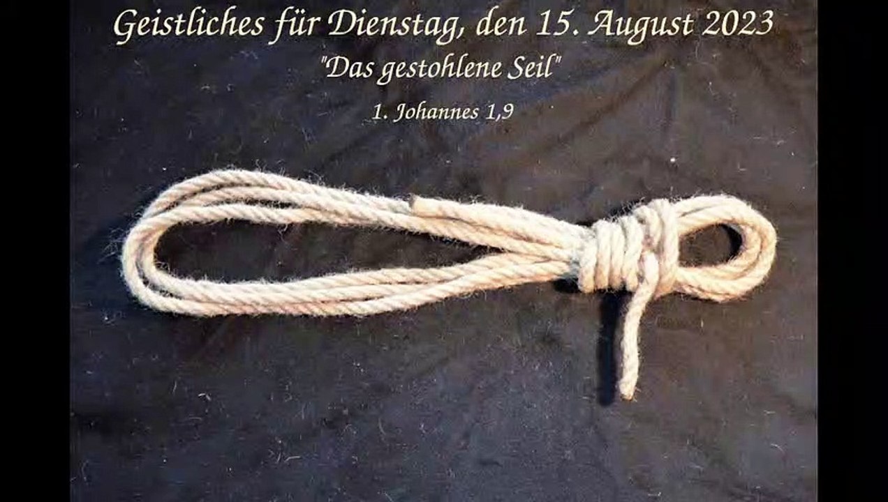 Geistliches für Dienstag, den 15. August 2023