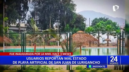 Playa artificial de SJL luce en mal estado a tres meses de su inauguración