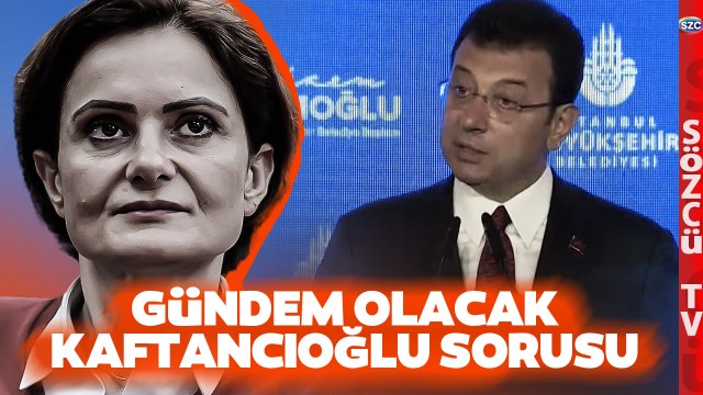 Ekrem İmamoğlu'ndan Canan Kaftancıoğlu Sorusuna Gündem Olacak Cevap