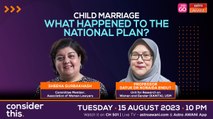 Consider This: End Child Marriage (Part 1) - New Campaign to Reignite Stalled Progress