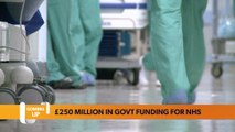£250million in Government funding for NHS