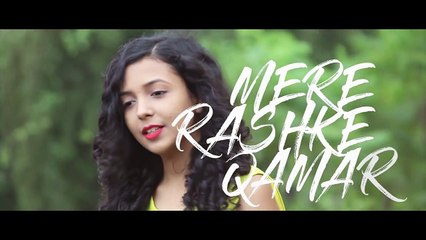 Mere Rashke Qamar - Baadshaho - Shreya Karmakar ft. Arpan Jain - Nusrat Fateh Ali Khan